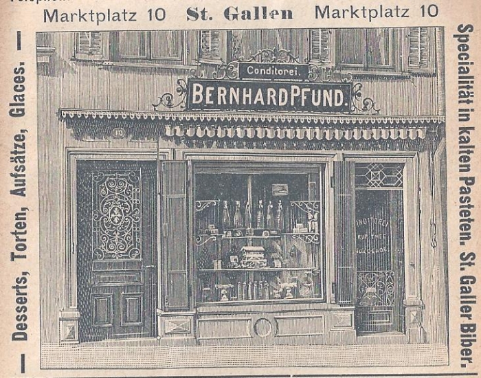<p>St. Gallen Conditorei Bernhard Pfund , Marktplatz 10 , 520.8</p>
